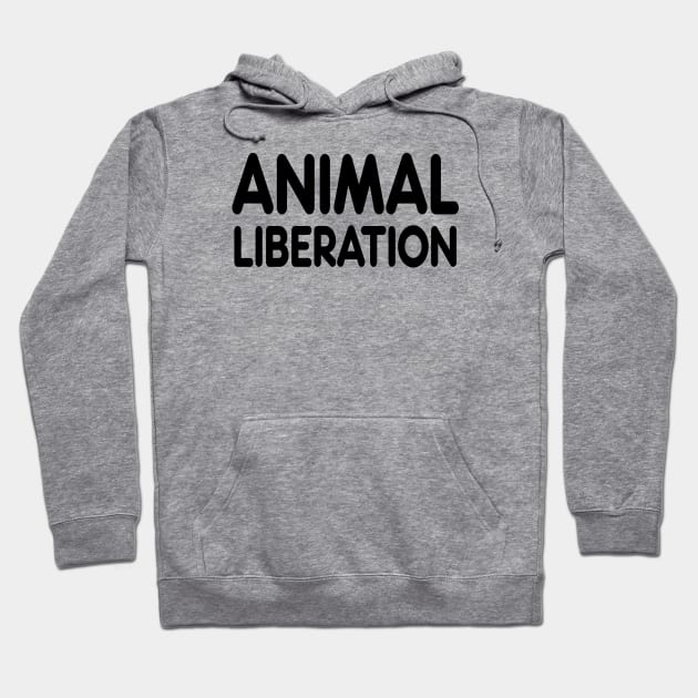 ANIMAL LIBERATION Hoodie by Madelyn_Frere